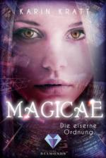 Magicae: Die eiserne Ordnung