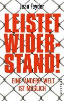 Leistet Widerstand!