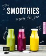 Smoothies - Power for you!
