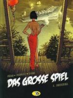 Das große Spiel - Indochina