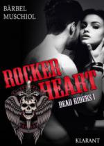 Rocker Heart. Dead Riders 1