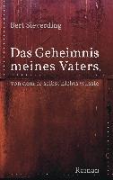 Das Geheimnis meines Vaters, von dem er selbst nichts wusste