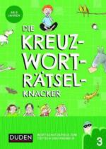 Die Kreuzworträtselknacker - ab 8 Jahren (Band 3)