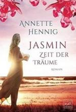 Jasmin - Zeit der Träume