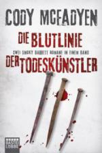 Die Blutlinie / Der Todeskünstler