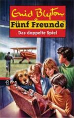 Fünf Freunde 69. Fünf Freunde - Das doppelte Spiel