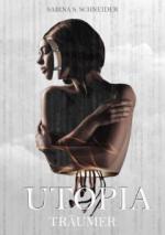 Utopia 01 - Träumer