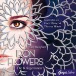 Iron Flowers 2. Die Kriegerinnen