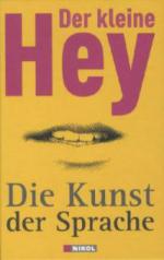 Der kleine Hey - Die Kunst der Sprache