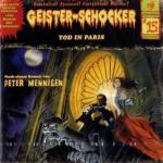 Geister-Schocker - Tod in Paris, 2 Audio-CDs