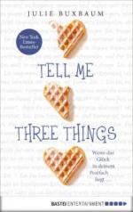 Tell me three things