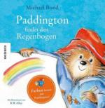 Paddington findet den Regenbogen