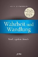 Wahrheit und Wandlung