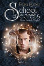 School of Secrets (Band2) - Vereint bis in die Ewigkeit