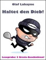 Haltet den Dieb!