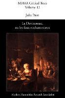 La Devineresse Ou Les Faux Enchantemens. by Jean Donneau de VIS and Thomas Corneille.