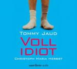 Vollidiot. 3 CDs