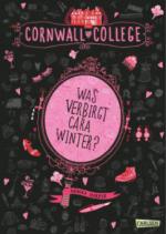 Cornwall College 01: Was verbirgt Cara Winter? - Annika Harper