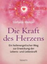 Die Kraft des Herzens