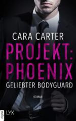 Projekt: Phoenix - Geliebter Bodyguard