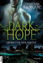 Dark Hope 01 - Gebieter der Nacht