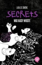 Secrets 03. Was Kassy wusste