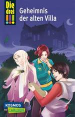 Die drei !!! 42: Geheimnis der alten Villa (drei Ausrufezeichen)