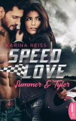 Speed Love - Summer & Tyler