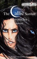 The Callie Santas Chronicles