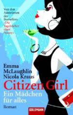 Citizen Girl - Ein Mädchen für alles