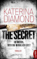 Er weiß, wer du wirklich bist - The Secret