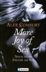 More Joy of Sex. Noch mehr Freude am Sex