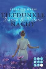 Darian & Victoria, Band 3: Tiefdunkle Nacht