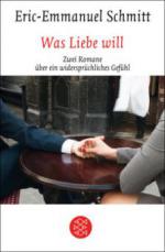 Was Liebe will - Eric-Emmanuel Schmitt