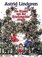 Die Kinder aus der Krachmacherstrasse