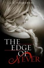 The Edge of Never (Edge of Never, Book 1)