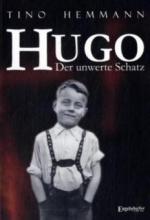 Hugo. Der unwerte Schatz