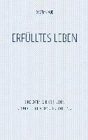 Erfülltes Leben