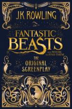 Fantastic Beasts and Where to Find Them: The Original Screenplay