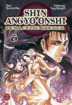 Shin Angyo Onshi - Der letzte Krieger. Bd.6
