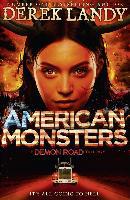 Demon Road 3. American Monsters