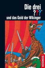 Die drei ??? und das Gold der Wikinger (drei Fragezeichen)