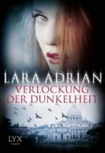 Verlockung der Dunkelheit - Lara Adrian