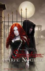 Seraphim: Carpe Noctem