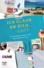 Ich glaub an dich. - Gott