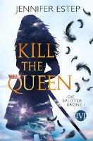 Die Splitterkrone - Kill the Queen