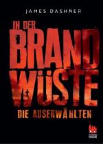 Die Auserwählten 02 - In der Brandwüste