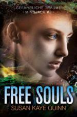 Free Souls - Gefährliche Träume (Mindjack #3)