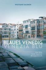 Blaues Venedig - Venezia blu