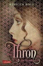 Der Thron des Nordens (Valenias Töchter 2) - Rebecca Ross